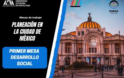 Planeación en la Ciudad de méxico. primer mesa de trabajo «desarrollo social»