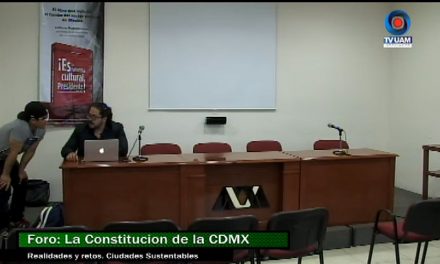 La Constitución de la Ciudad de México; realidades y retos. Ciudad Sustentable