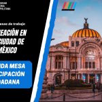 Planeación en la Ciudad de méxico. segunda mesa de trabajo «participación ciudadana»