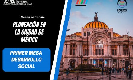 Planeación en la Ciudad de méxico. primer mesa de trabajo «desarrollo social»